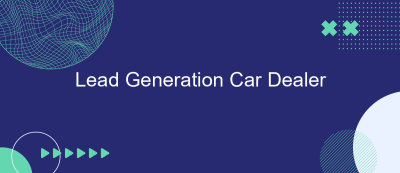 Lead Generation Car Dealer