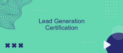 Lead Generation Certification