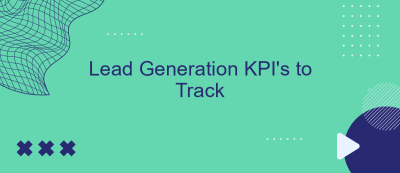 Lead Generation KPI's to Track