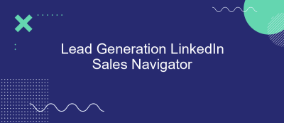 Lead Generation LinkedIn Sales Navigator