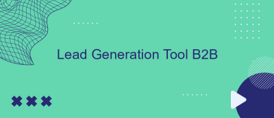 Lead Generation Tool B2B