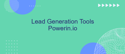 Lead Generation Tools Powerin.io