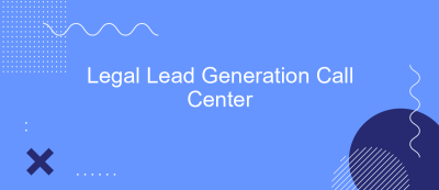 Legal Lead Generation Call Center