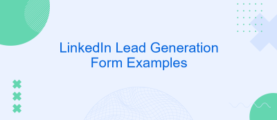 LinkedIn Lead Generation Form Examples