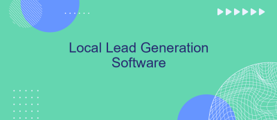 Local Lead Generation Software