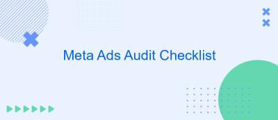 Meta Ads Audit Checklist