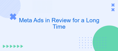 Meta Ads in Review for a Long Time