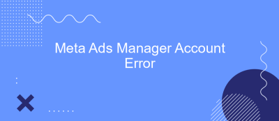 Meta Ads Manager Account Error