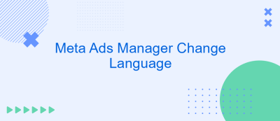 Meta Ads Manager Change Language