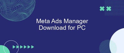 Meta Ads Manager Download for PC