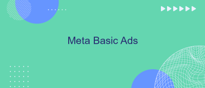 Meta Basic Ads