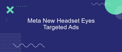 Meta New Headset Eyes Targeted Ads