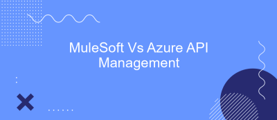 MuleSoft Vs Azure API Management