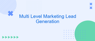 Multi Level Marketing Lead Generation