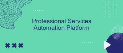 Professional Services Automation Platform