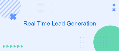 Real Time Lead Generation