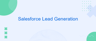 Salesforce Lead Generation
