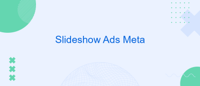 Slideshow Ads Meta