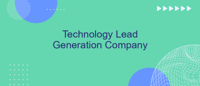 Technology Lead Generation Company