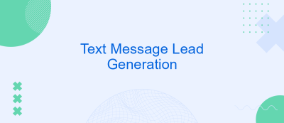 Text Message Lead Generation