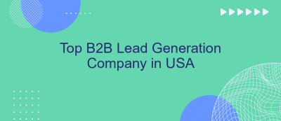 Top B2B Lead Generation Company in USA