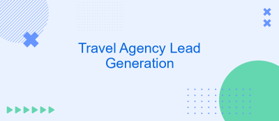 Travel Agency Lead Generation