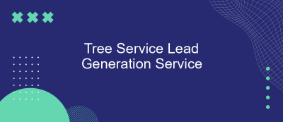 Tree Service Lead Generation Service