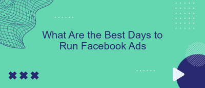 What Are the Best Days to Run Facebook Ads