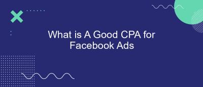 What is A Good CPA for Facebook Ads