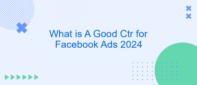 What is A Good Ctr for Facebook Ads 2024