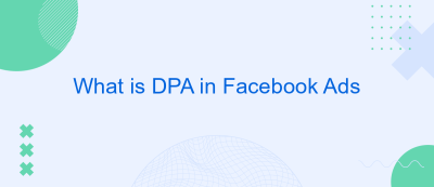 What is DPA in Facebook Ads