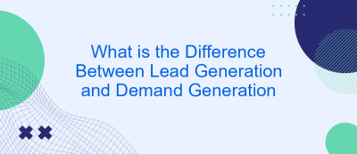 What is the Difference Between Lead Generation and Demand Generation