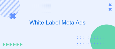 White Label Meta Ads