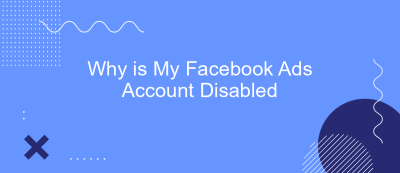 Why is My Facebook Ads Account Disabled