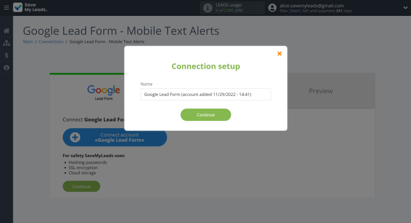 Google Lead Form and Mobile Text Alerts integration | Give a name to this connection or just click “Continue”