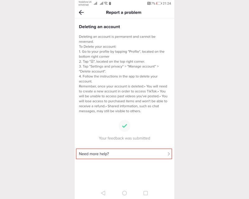 Deleting a TikTok Account | Click the Need more help button