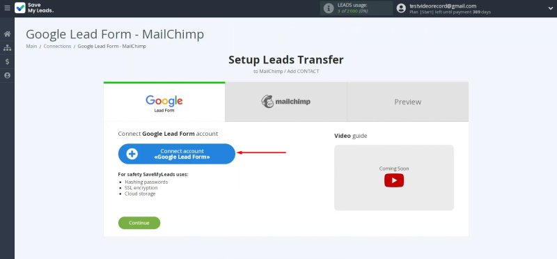 Google Lead Form and Mailchimp integration | Connect the Google Lead Form account to SaveMyLeads