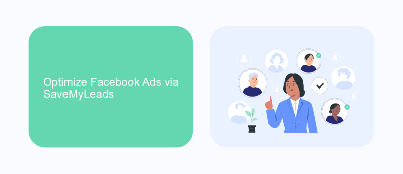 Optimize Facebook Ads via SaveMyLeads