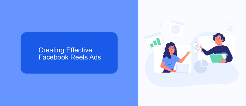 Creating Effective Facebook Reels Ads