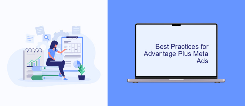 Best Practices for Advantage Plus Meta Ads