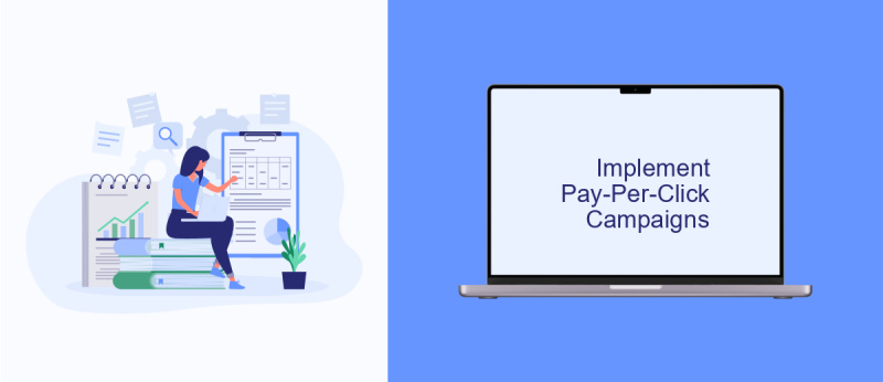 Implement Pay-Per-Click Campaigns