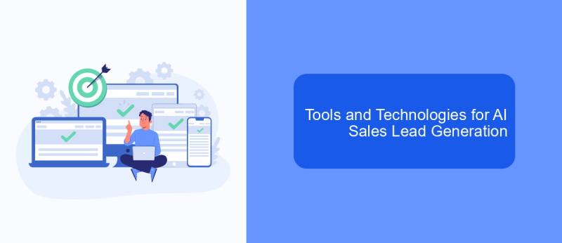 Tools and Technologies for AI Sales Lead Generation