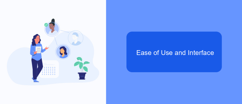 Ease of Use and Interface
