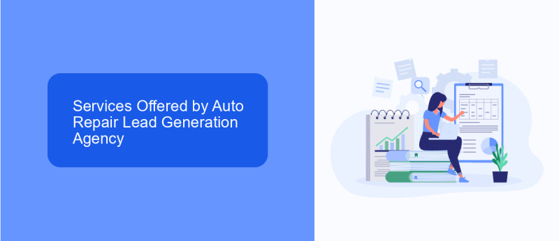 Services Offered by Auto Repair Lead Generation Agency