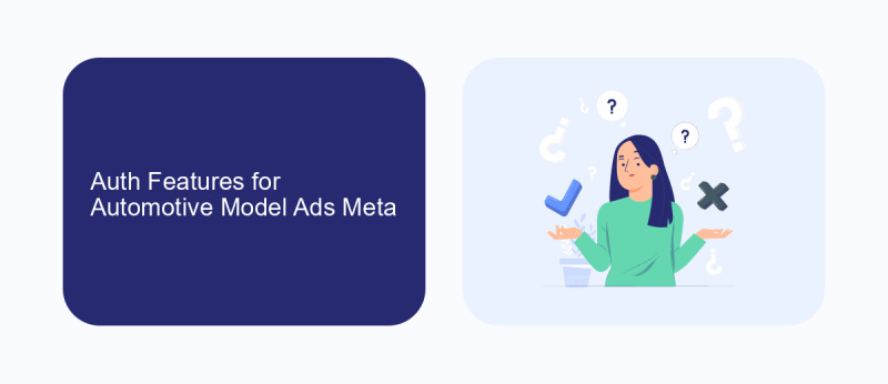 Auth Features for Automotive Model Ads Meta