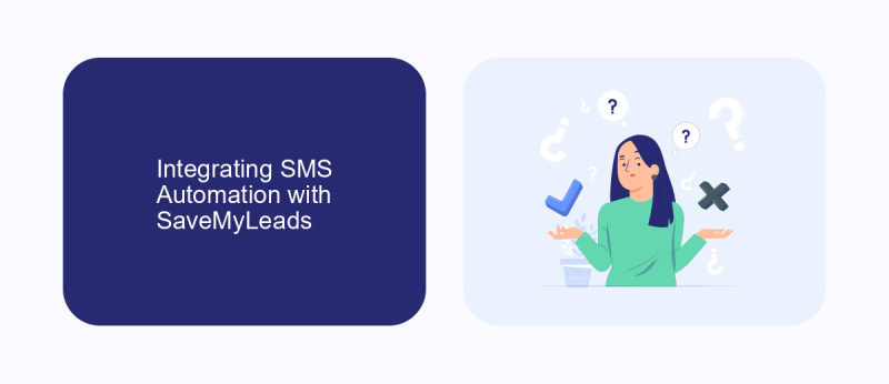 Integrating SMS Automation with SaveMyLeads