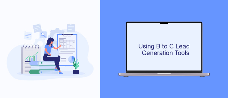 Using B to C Lead Generation Tools