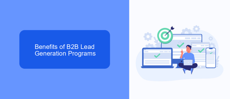 Benefits of B2B Lead Generation Programs