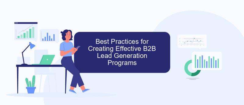 Best Practices for Creating Effective B2B Lead Generation Programs