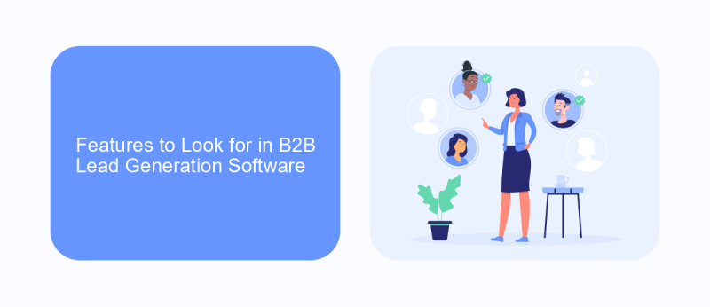 Features to Look for in B2B Lead Generation Software